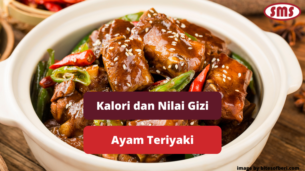 Inilah Kalori dan Nilai Gizi Hidangan Ayam Teriyaki 